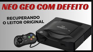 Comprei um Neo Geo com defeito por 400 conto Como recuperar o leitor recap e regulagem SNK Neo Geo [upl. by Coleen]