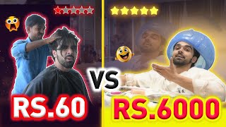 Cheap Vs Expensive Haircut  Rs60 vs Rs6000 [upl. by Allesig]