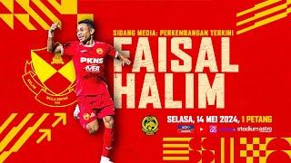 Sidang Media Perkembangan terkini Faisal Halim  Nadi Terkini [upl. by Lehman]