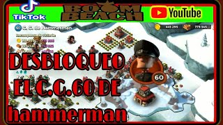 DESBLOQUEO EL CG 60 DE HAMMERMAN  BOOM BEACH  REY AZTECA YT [upl. by Wistrup]