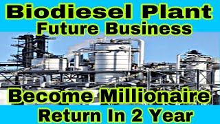 BIODIESEL PLANT Become Millionaire Return In 2 Year 9769991449 biodiesel plantbecomemillionaire [upl. by Edlitam]