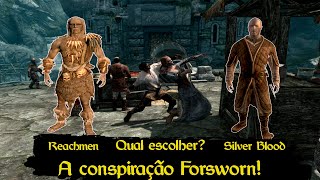 Skyrim  Qual a escolha certa Uma das melhores Quests do jogo A conspiração Forsworn [upl. by Lerrad]