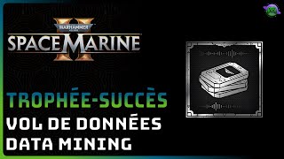 SPACE MARINE 2  SuccèsTrophées  VOL DE DONNÉESDATA MINING [upl. by Ahtabbat698]