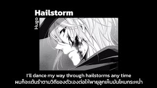 【THAISUB】Hailstorms  Hugo [upl. by Attenoj372]