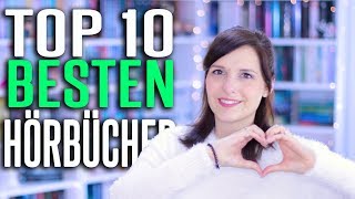 TOP 10 BESTEN HÖRBÜCHER  Diese Bücher solltet ihr hören  melodyofbooks [upl. by Htez]