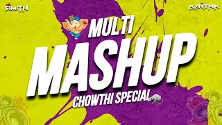 Multi Language Mashup DJ AMITH XDJ KARTHIK Chowthi Edition [upl. by Johnstone]