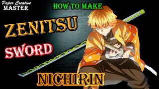 How to Make a Demon Slayer Agatsuma Zenitsu Sword ❘ Kimetsu no Yaiba ❘ DIY [upl. by Eemia]