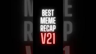 BEST MEME RECAP V21 funny memes [upl. by Ttenyl172]