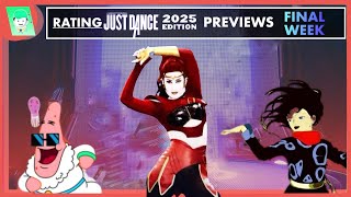 RATING FINAL WEEK OF JUST DANCE 2025 PREVIEWS  Training Season Play Date SpongeBob Espresso… [upl. by Ereveneug]