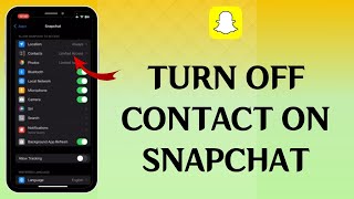 How to Turn Off Contact from Snapchat 2024 [upl. by Catlaina422]