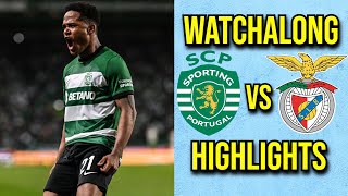 SPORTING GO A STEP CLOSER TO THE TITLE 🇵🇹🏆 Sporting Lisbon vs Benfica Watchalong Highlights [upl. by Ainoek]