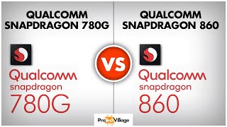 Qualcomm Snapdragon 860 vs Snapdragon 780G 🔥  Snapdragon 780G vs Snapdragon 860 🔥 HINDI [upl. by Ggerk]