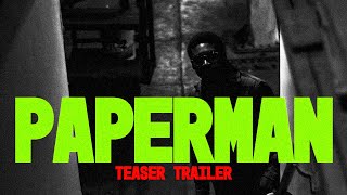 PAPERMAN Teaser Trailer [upl. by Drawyah]