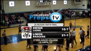 Boys Basketball 2A Region 6 Limon Badgers vs Swink Lions [upl. by Oironoh]