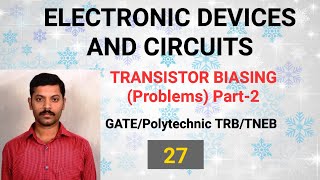 Transistor Biasing  Problems  Tamil  Part 2 [upl. by Ebonee]