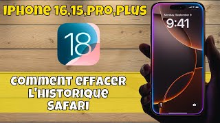 Comment effacer lhistorique Safari sur iPhone 1615proplus  Supprimer lhistorique ios 18 [upl. by Bohon81]