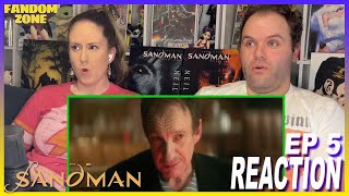 THE SANDMAN Episode 5 REACTION  1X5 247  Netflix [upl. by Eneres365]