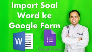 3 Menit Import Soal Ms Word Ke Google Form Dengan Automagical Form [upl. by Lough]