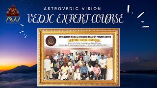 ASTROVEDIC VISION VEDIC EXPERT COURSE [upl. by Ailehc]