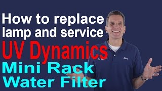 How to REPLACE LAMP and SERVICE HuM SAFE WATER 10 Water Filter [upl. by Amehsyt]