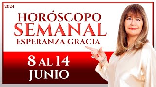 HORÓSCOPO DEL 8 AL 14 DE JUNIO 2024  ESPERANZA GRACIA [upl. by Akimaj513]