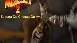 Madagascar 2 Escena De Choque De Avion [upl. by Arytas245]