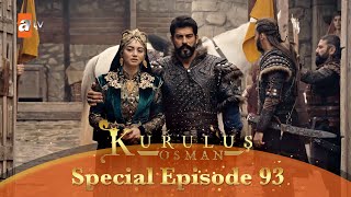 Kurulus Osman Urdu  Special Episode for Fans 93 [upl. by Seed237]