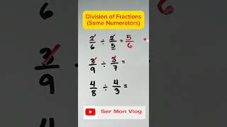 Division of FractionsSame Numerators maths shorts divisiontricks divisionoffraction fraction [upl. by Fairbanks619]