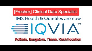 Fresher Clinical Data Specialist  New job update from Iqvia  Multiple Location [upl. by Niveek]