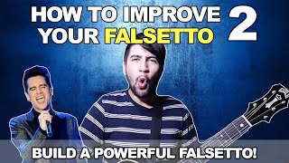 How To Improve Your Falsetto Voice Pt 2  BUILD A LOUD amp POWERFUL FALSETTO [upl. by Yht]