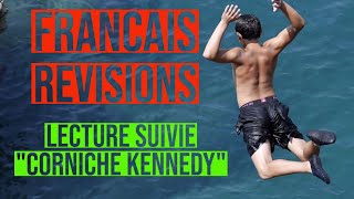 REVISIONS FRANCAIS  Lecture suivie quot Corniche Kennedyquot [upl. by Cony]