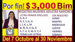 3000 BIMESTRALES MUJERES 60 64 CALENDARIO REGISTRO INICIA LUNES 7 OCTUBRE ANUNCIO ARIADNA MONTIEL [upl. by Till435]