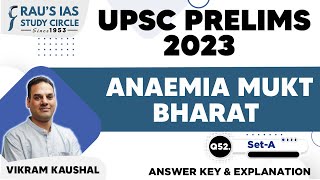 UPSC CSE Prelims 2023  GS Paper 1  Question  52  Set  A  Answer amp Explanation  Raus IAS [upl. by Isle]