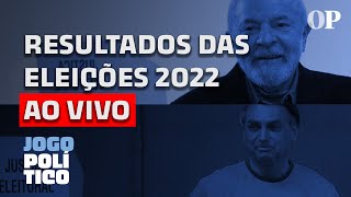 🔴 AO VIVO  Resultado eleições  apuração das urnas 2º turno Lula e Bolsonaro Elmano eleito no CE [upl. by Pillihpnhoj]