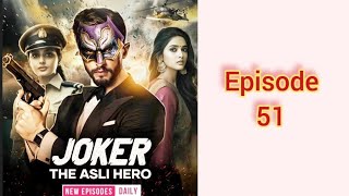 Joker The Asli Hero Pocket fm Episode 51  joker the asli hero episode 51 [upl. by Belden24]