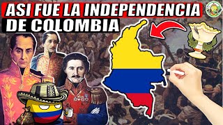 La INDEPENDENCIA de COLOMBIA en 8 minutos su HISTORIA completa  resumen y explicación [upl. by Brad]