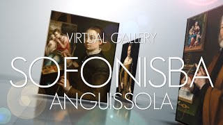 Sofonisba Anguissola  Virtual Gallery [upl. by Nerek]