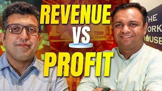 Is REVENUE more important than PROFIT Ft Ankit Pujara  Kamlessh Barariya mindset thewrkhouse [upl. by Heber]