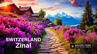 Zinal Switzerland 🇨🇭 Swiss Village Tour 🌞 Beautiful Villages in Switzerland 🚡 4k video walk [upl. by Platto]