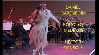 DANIEL BARENBOIM  RODOLFO MEDEROS  HÉCTOR CONSOLÉ  CON DON AGUSTIN BARDI  TANGO [upl. by Jolene294]