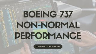 Boeing 737 PMDG Non Normal Performance [upl. by Eecak]