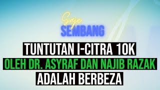 Tuntutan iCitra 10k ini menaikkan had pengeluaran atau Oneoff sebenarnya  Saje Sembang [upl. by Birkett]