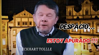 Lento aprecias la presencia Eckhart Tolle español latino despacio presencia conciencia [upl. by Attiuqram]