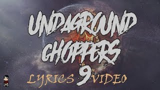 Dj Lil Sprite  Undaground Choppers 9 Lyrics Video [upl. by Sewell924]