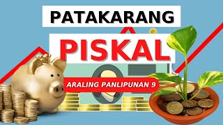 MELCBASED GRADE 9 ARALING PANLIPUNAN EKONOMIKS PATAKARANG PISKAL [upl. by Eiramenna]