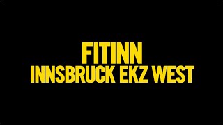 FITINN INNSBRUCK EKZ WEST [upl. by Aiselad234]