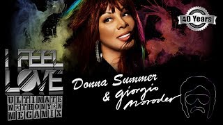 Donna Summer  I Feel Love Ultimate NTHONYN Mega Mix [upl. by Camfort315]