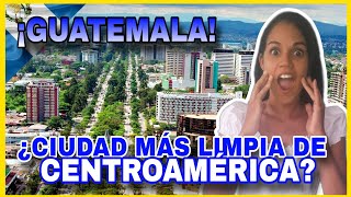 GUATEMALA🇬🇹 es considerada la CIUDAD más LIMPIA🌆 de Centroamérica😱Cubana reacciona reaction guate [upl. by Lissy]