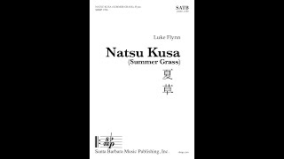 Natsu Kusa Summer Grass SATB piano cello by Luke Flynn  Score amp Sound [upl. by Calla]