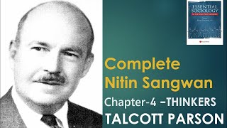 Complete Essential Sociology  Part20  Talcott Parson [upl. by Crispa]